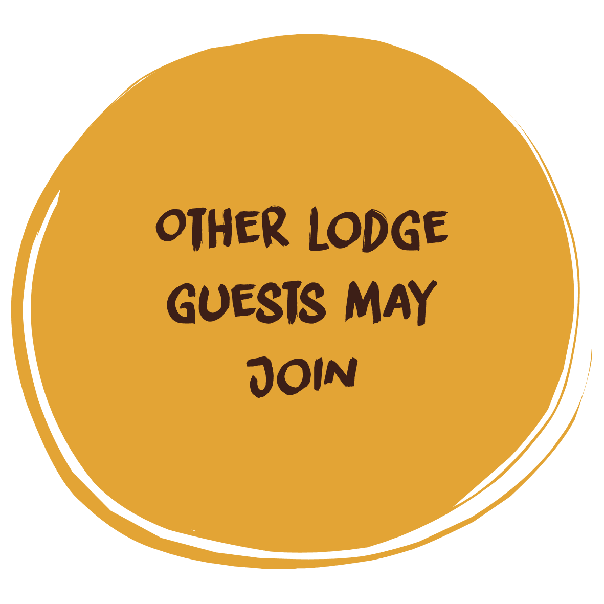 Other guests may join