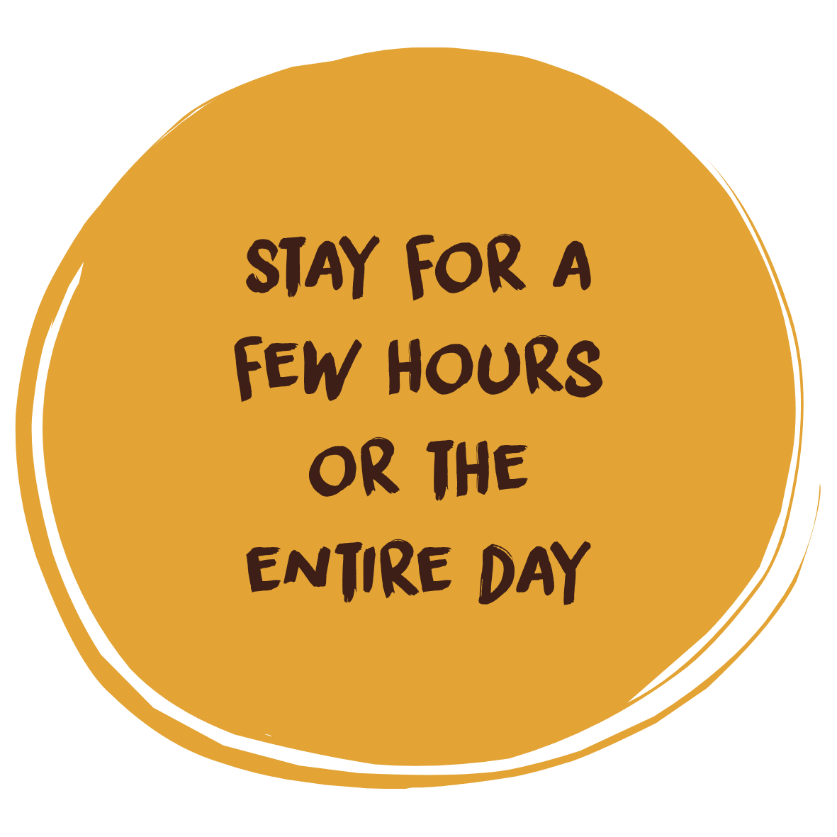 Stay as long as you want